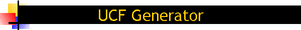 UCF Generator