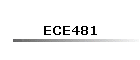 ECE481