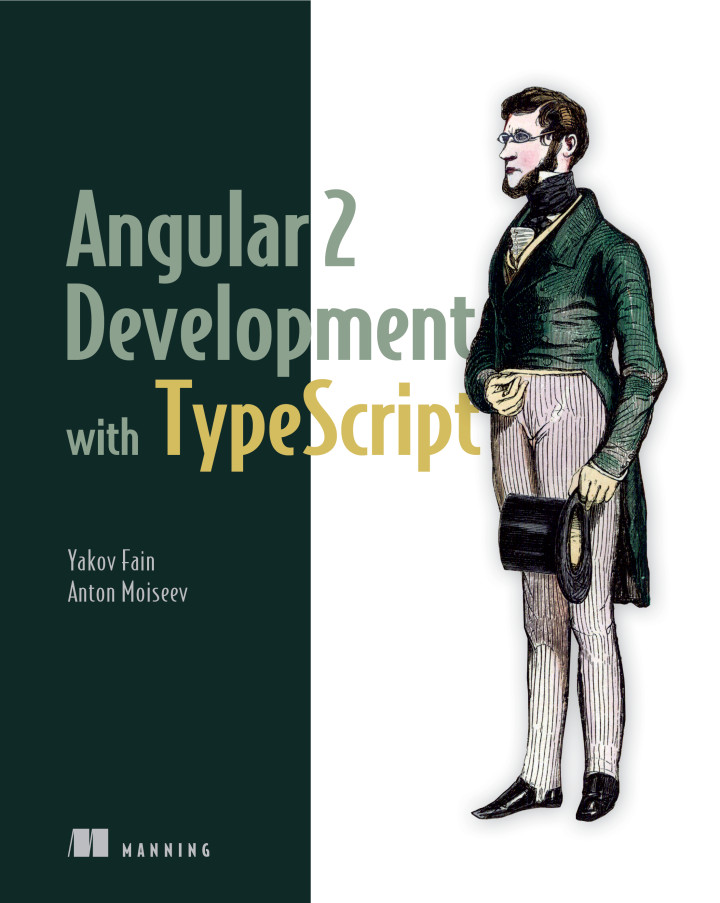 Angular 2 Development with TypeScript