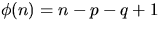 $\phi(n)=n-p-q+1$