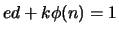 $ed+k\phi(n)=1$