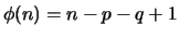 $\phi(n)=n-p-q+1$