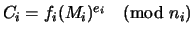 $C_i=f_i(M_i)^{e_i} \pmod{n_i}$