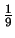 $\frac{1}{9}$