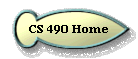  CS 490 Home 