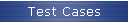 Test Cases