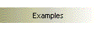 Examples