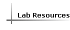 Lab Resources
