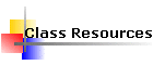 Class Resources