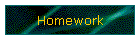 Homework
