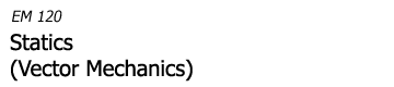 EM120 Statics