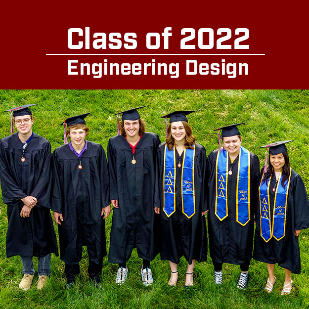 Rose-Hulman's Engineering Design 2022 graduates.