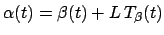 $ \alpha(t) = \beta(t) + L T_\beta(t)$